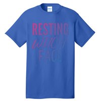 Resting Witch Face Funny Halloween Funny Gift Tall T-Shirt