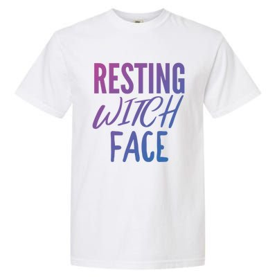 Resting Witch Face Funny Halloween Funny Gift Garment-Dyed Heavyweight T-Shirt