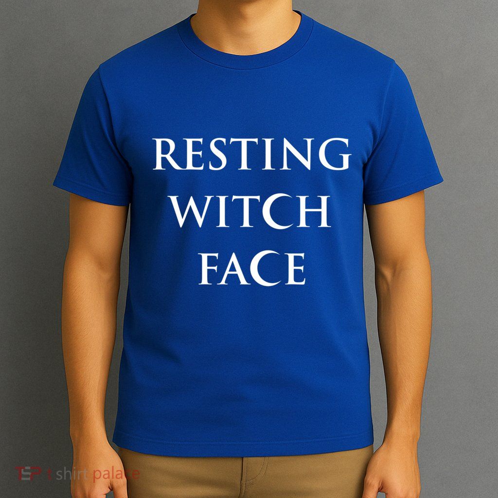 Resting Witch Face Gothic Wiccan Great Gift T-Shirt