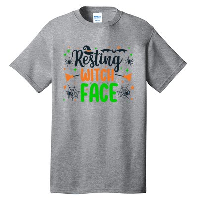 Resting Witch Face Spooky Halloween Vibes Meaningful Gift Tall T-Shirt