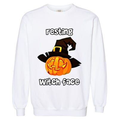 Resting Witch Face Great Gift Garment-Dyed Sweatshirt