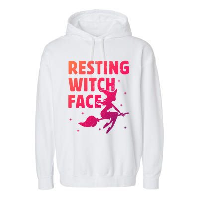 Resting Witch Face Cool Gift Witches Halloween Costume Gift Cute Gift Garment-Dyed Fleece Hoodie