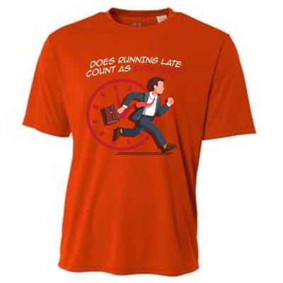 Runner Workout Funny Does Running Late Count As Exercise Gift Cooling Performance Crew T-Shirt