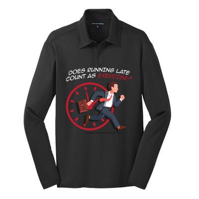 Runner Workout Funny Does Running Late Count As Exercise Gift Silk Touch Performance Long Sleeve Polo