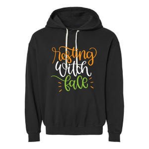 Resting Witch Face Funny Halloween Witchy Great Gift Garment-Dyed Fleece Hoodie