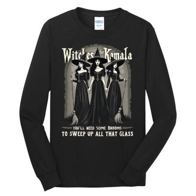 Retro Witches For Kamala Youll Need Some Brooms To Sweep Up Tall Long Sleeve T-Shirt