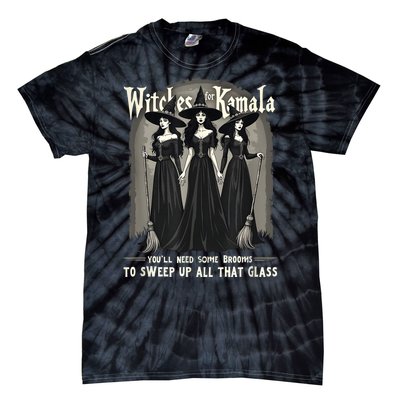 Retro Witches For Kamala Youll Need Some Brooms To Sweep Up Tie-Dye T-Shirt