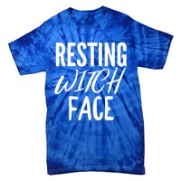 Resting Witch Face Funny Halloween Funny Gift Tie-Dye T-Shirt