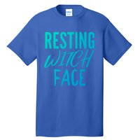 Resting Witch Face Funny Halloween Funny Gift Tall T-Shirt