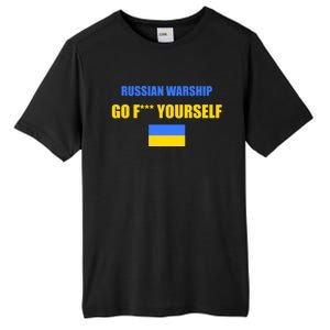 Russian Warship Go F Yourself Ukraine Support Strong Peace Tall Fusion ChromaSoft Performance T-Shirt