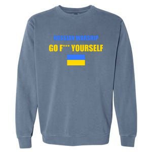 Russian Warship Go F Yourself Ukraine Support Strong Peace Garment-Dyed Sweatshirt