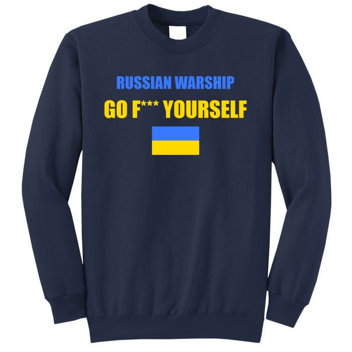 Russian Warship Go F Yourself Ukraine Support Strong Peace Sweatshirt