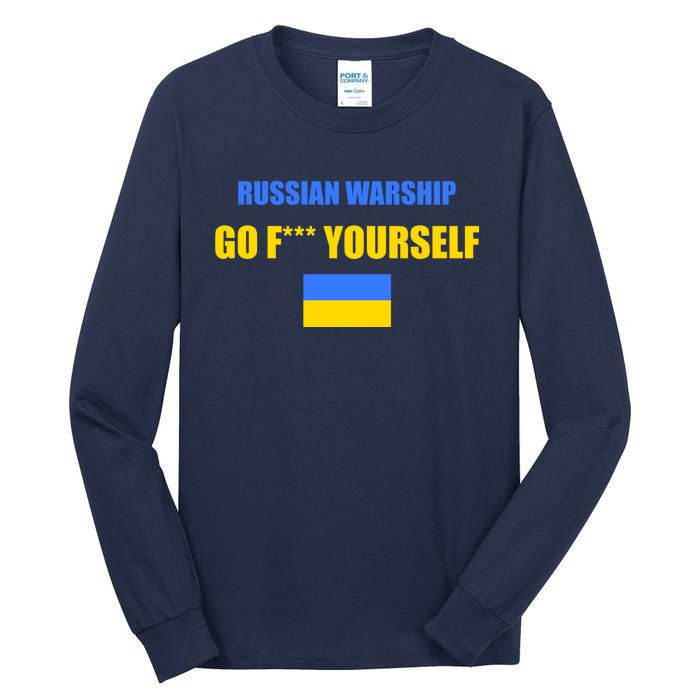 Russian Warship Go F Yourself Ukraine Support Strong Peace Tall Long Sleeve T-Shirt