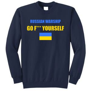 Russian Warship Go F Yourself Ukraine Support Strong Peace Tall Sweatshirt