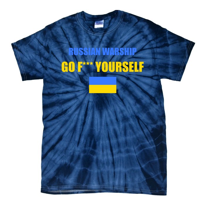 Russian Warship Go F Yourself Ukraine Support Strong Peace Tie-Dye T-Shirt