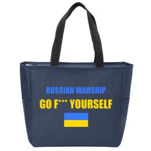 Russian Warship Go F Yourself Ukraine Support Strong Peace Zip Tote Bag