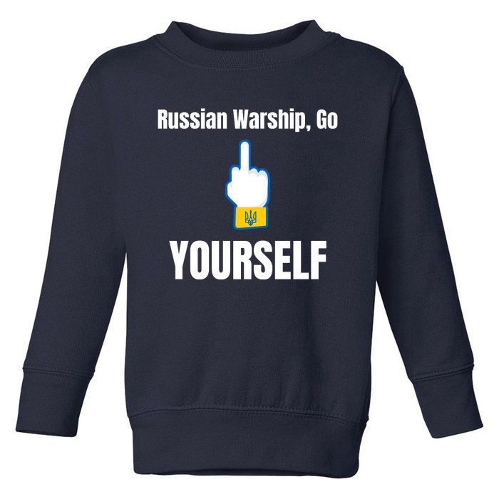 Russian Warship Go F**K Yourself Middle Finger Ukraine Toddler Sweatshirt