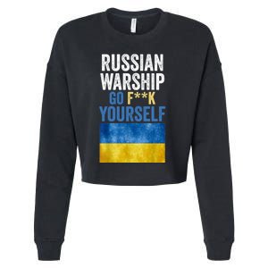 Russian Warship Go F Yourself, Russian Warship Go Fuck Yourself Cropped Pullover Crew