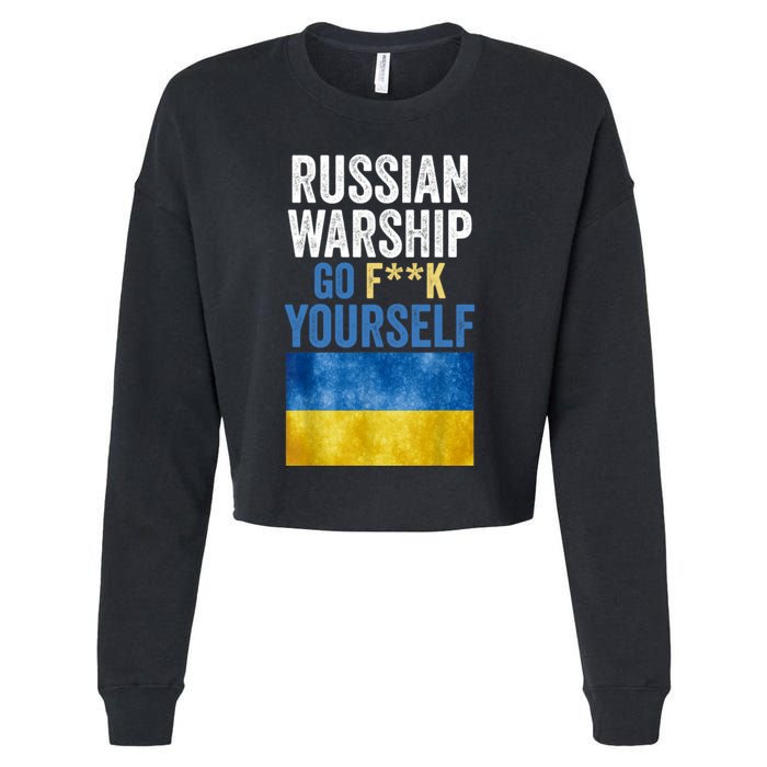 Russian Warship Go F Yourself, Russian Warship Go Fuck Yourself Cropped Pullover Crew