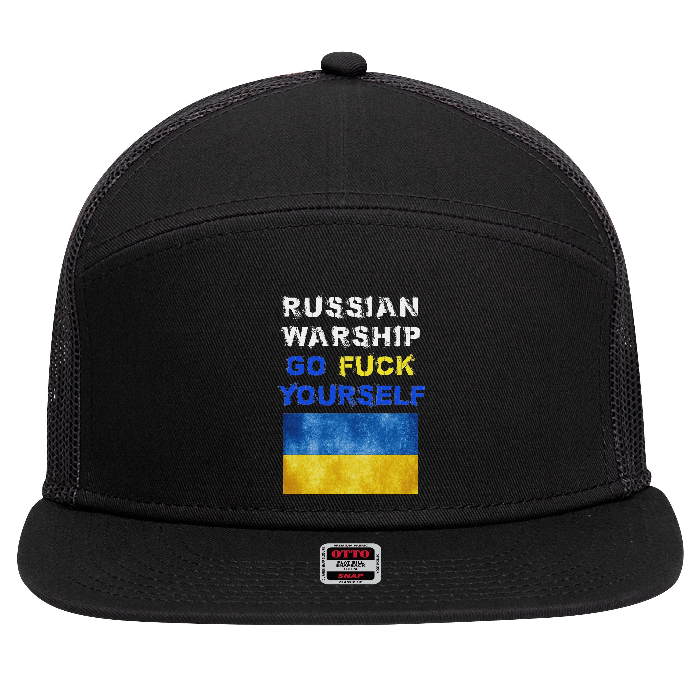 Russian Warship Go F Yourself 7 Panel Mesh Trucker Snapback Hat