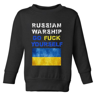 Russian Warship Go F Yourself Toddler Sweatshirt
