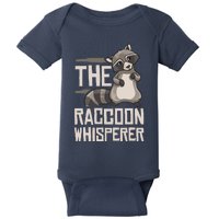 Raccoon Whisperer Gift Funny Racoon Baby Bodysuit