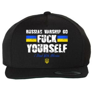 Russian Warship Go F Yourself I Stand With Ukraine Army Strong Wool Snapback Cap