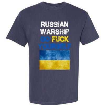 Russian Warship Go Fuck Yourself Garment-Dyed Heavyweight T-Shirt