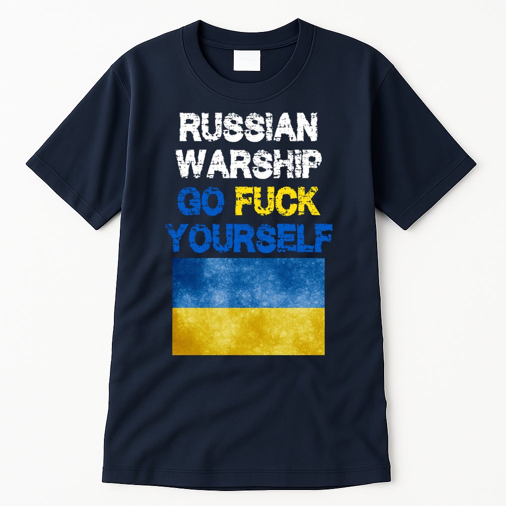 Russian Warship Go Fuck Yourself Tall T-Shirt