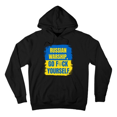 Russian Warship Go F Yourself Ukraine Last Words Ukrainian Flag Hoodie