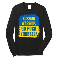 Russian Warship Go F Yourself Ukraine Last Words Ukrainian Flag Long Sleeve Shirt