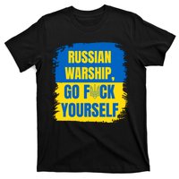 Russian Warship Go F Yourself Ukraine Last Words Ukrainian Flag T-Shirt