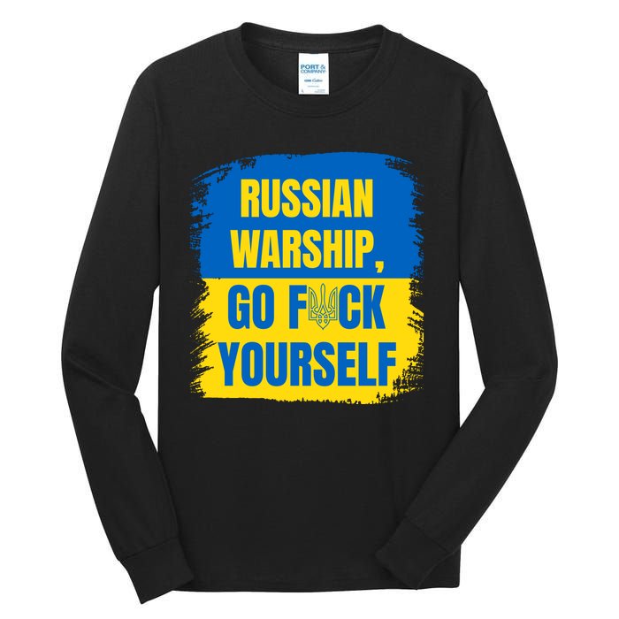 Russian Warship Go F Yourself Ukraine Last Words Ukrainian Flag Tall Long Sleeve T-Shirt