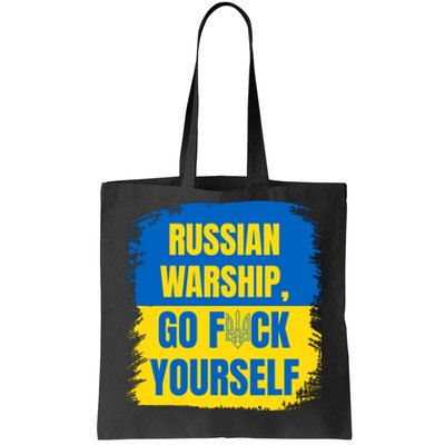 Russian Warship Go F Yourself Ukraine Last Words Ukrainian Flag Tote Bag