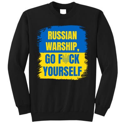 Russian Warship Go F Yourself Ukraine Last Words Ukrainian Flag Tall Sweatshirt