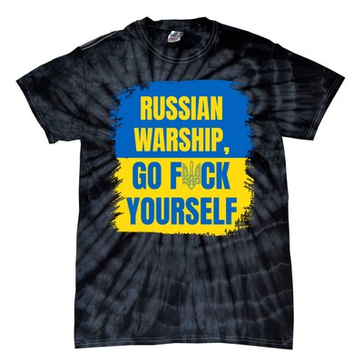 Russian Warship Go F Yourself Ukraine Last Words Ukrainian Flag Tie-Dye T-Shirt