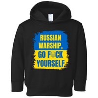 Russian Warship Go F Yourself Ukraine Last Words Ukrainian Flag Toddler Hoodie