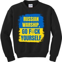 Russian Warship Go F Yourself Ukraine Last Words Ukrainian Flag Kids Sweatshirt