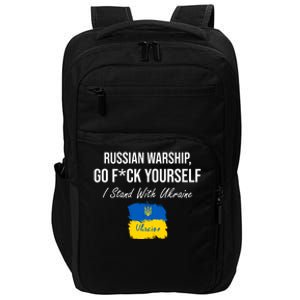 Russian Warship Go F Yourself I Stand With Ukraine Ukrainian Flag Impact Tech Backpack