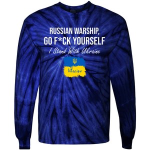 Russian Warship Go F Yourself I Stand With Ukraine Ukrainian Flag Tie-Dye Long Sleeve Shirt