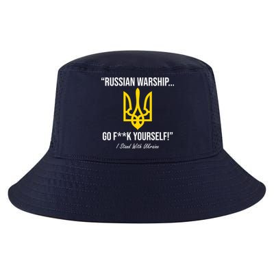 Russian Warship Go F**K Yourself I Stand With Ukraine Cool Comfort Performance Bucket Hat