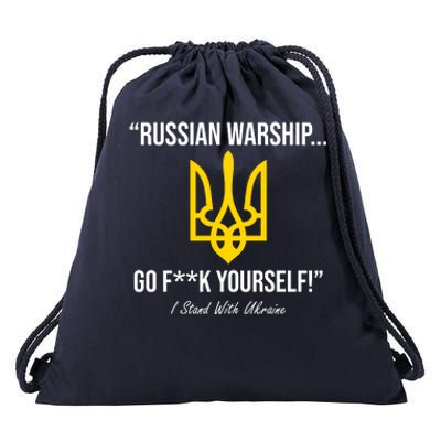 Russian Warship Go F**K Yourself I Stand With Ukraine Drawstring Bag