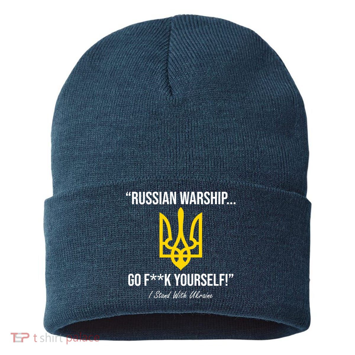 Russian Warship Go F**K Yourself I Stand With Ukraine Sustainable Knit Beanie