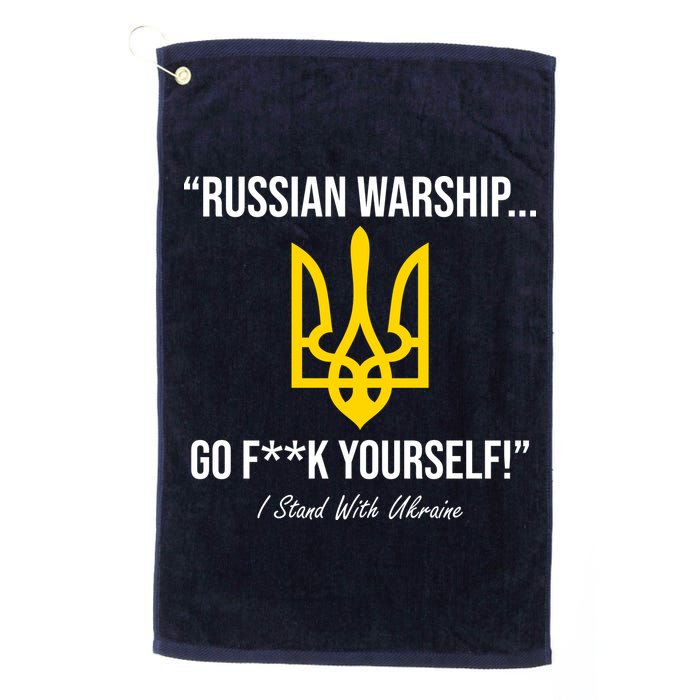 Russian Warship Go F**K Yourself I Stand With Ukraine Golf Towel