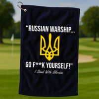 Russian Warship Go F**K Yourself I Stand With Ukraine Golf Towel