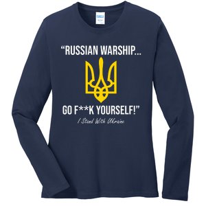 Russian Warship Go F**K Yourself I Stand With Ukraine Ladies Long Sleeve Shirt