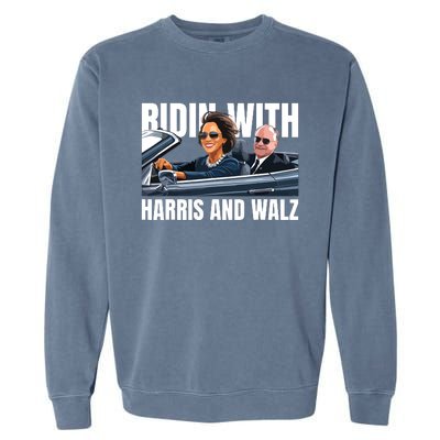 Ridin With Harris And Walz President Kamala Harris Tim Walz Garment-Dyed Sweatshirt