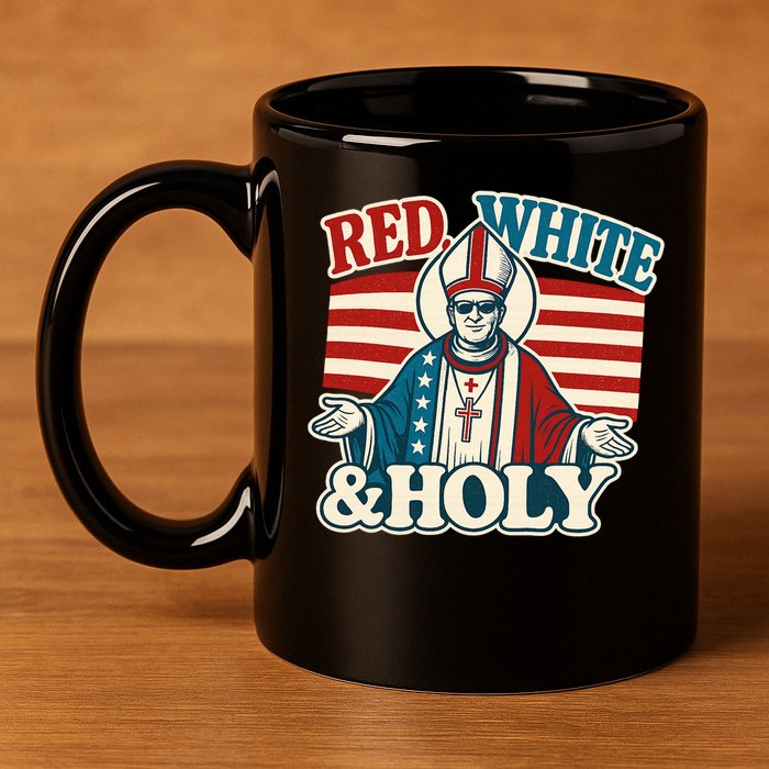 Red White & Holy Pope Leo XIV First American Pope  11oz C Handle Ceramic Mug