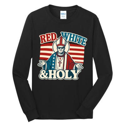 Red White & Holy Pope Leo XIV First American Pope  Tall Long Sleeve T-Shirt