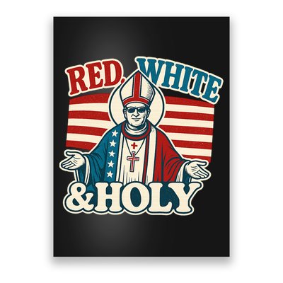 Red White & Holy Pope Leo XIV First American Pope  Poster